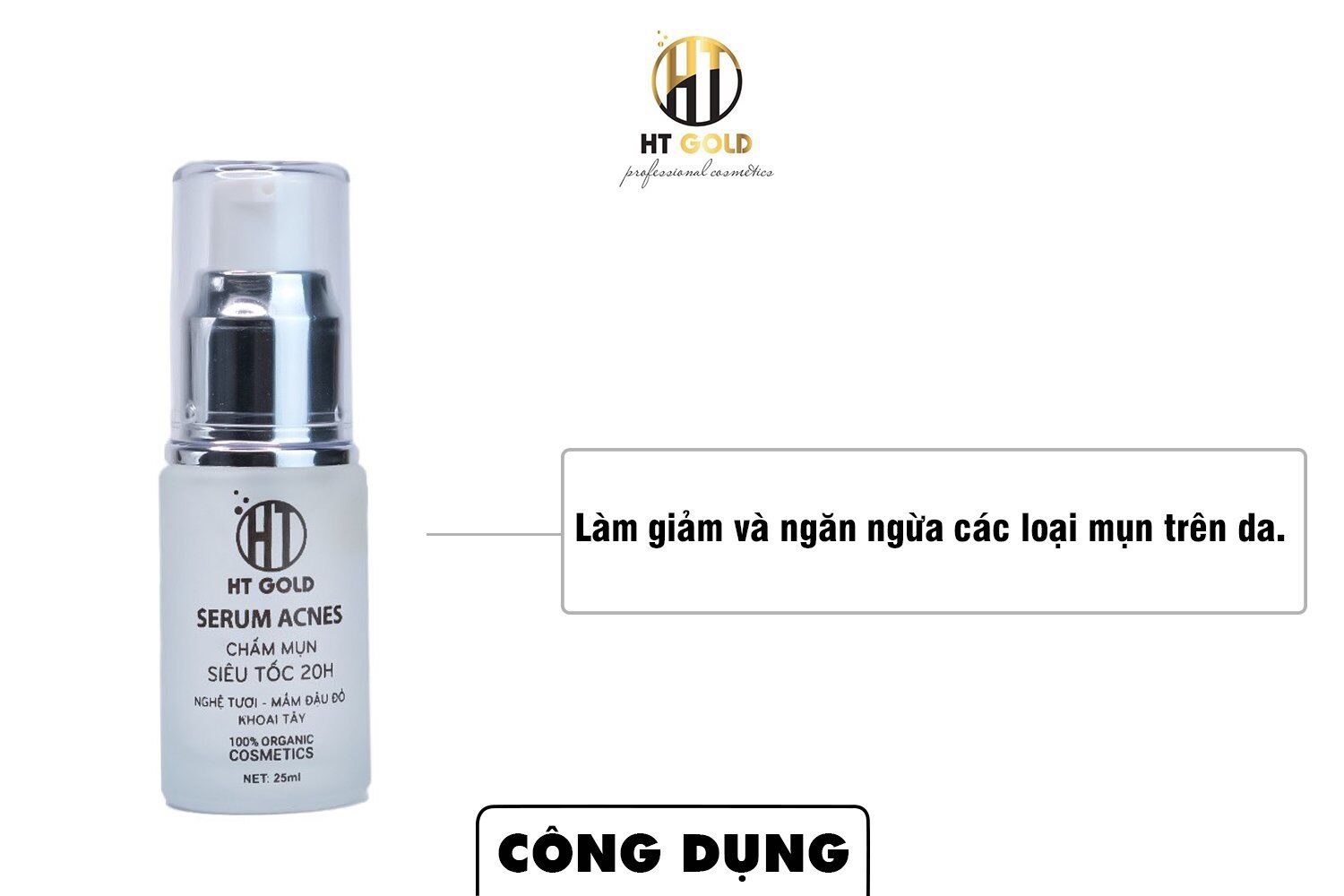 SERUM CHẤM MỤN SIÊU TỐC 20h HT GOLD 25ml