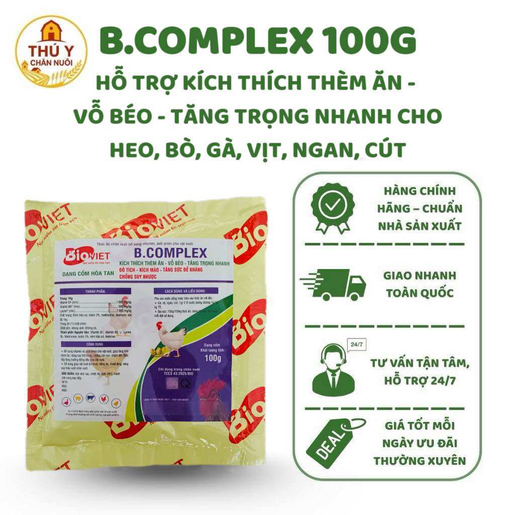 B.Complex 100g Hỗ Trợ Kích Thích Thèm Ăn Vỗ Béo Tăng Trọng Nhanh Tăng Sức Đề Kháng Cho Heo, Gà, Vịt, Ngan