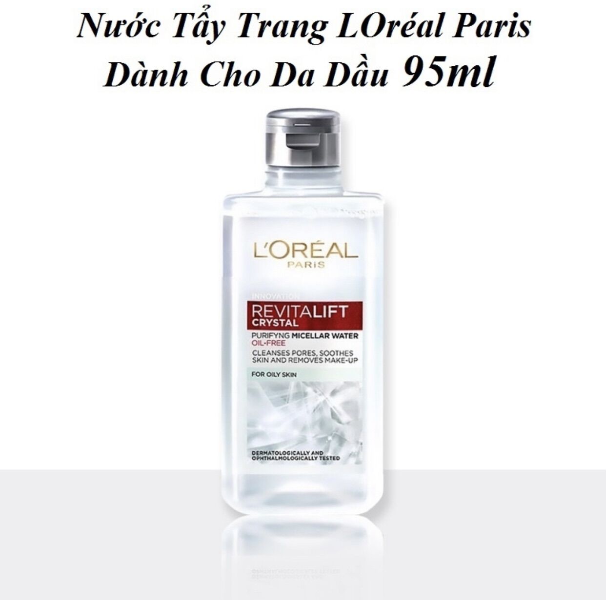 Nước tẩy trang Loreal RevitaLif 95ml