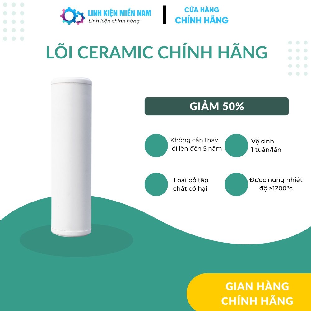 LÕI LỌC SỨ CERAMIC - CHÍNH HÃNG ĐẠI VIỆT