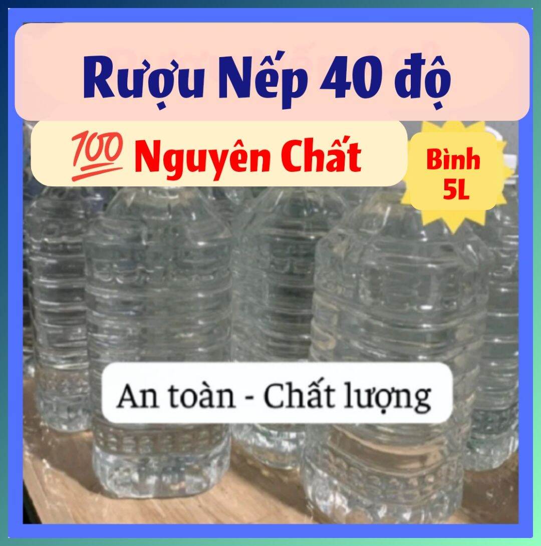 RƯỢU NẾP /RƯỢU ĐẾ NHÀ NẤU NGUYÊN CHẤT BÌNH 5 LÍT