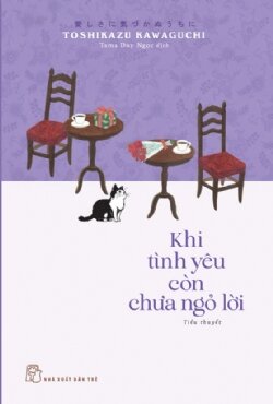Sách - Khi tình yêu còn chưa ngỏ lời