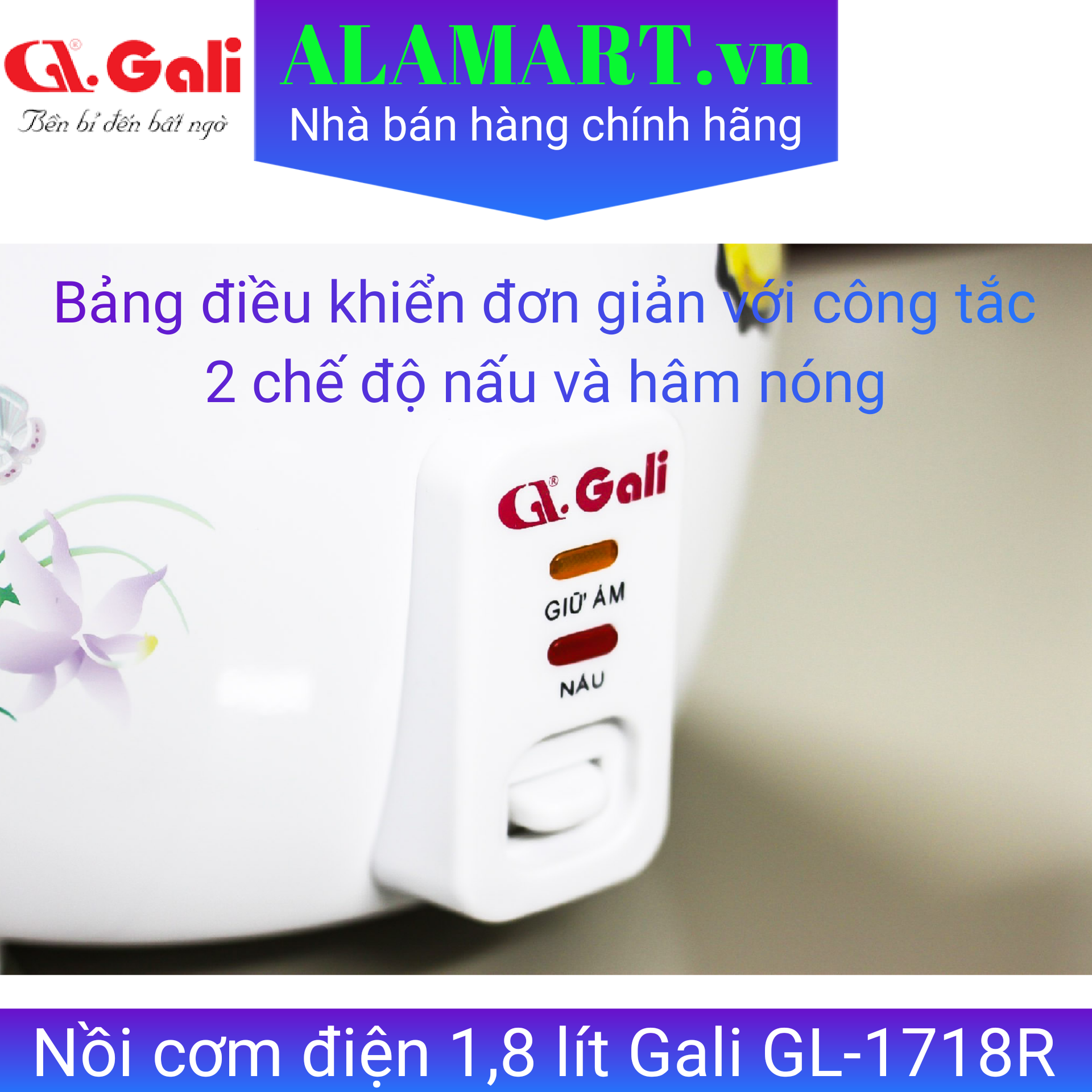 Nồi cơm điện nắp rời Gali GL-1718R 1,8 lít