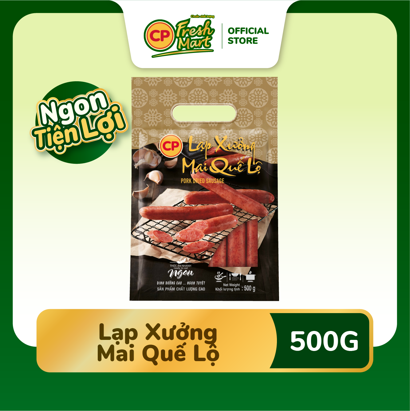  Lạp Xưởng Mai Quế Lộ CP Gói 500G - Ngon Tiện Lợi - Mâm Cơm Nhanh Gọn - CP Fresh Mart 