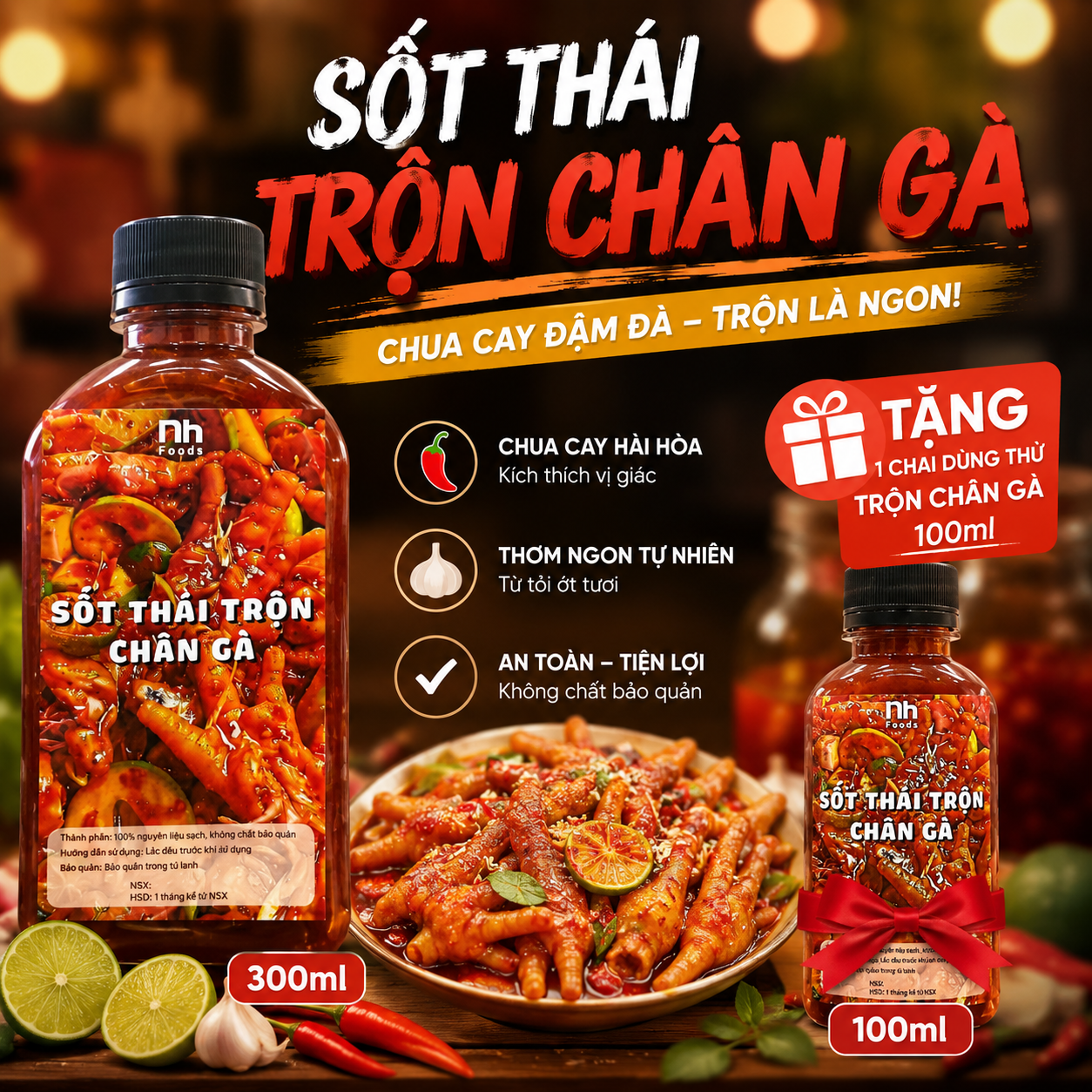 (Mua 1 Được 2) Sốt Thái Trộn Chân Gà 300ml Nh Foods, Tặng 1 Chai Sốt Thái Trộn Chân Gà 100ml, sốt Thái trộn đa năng