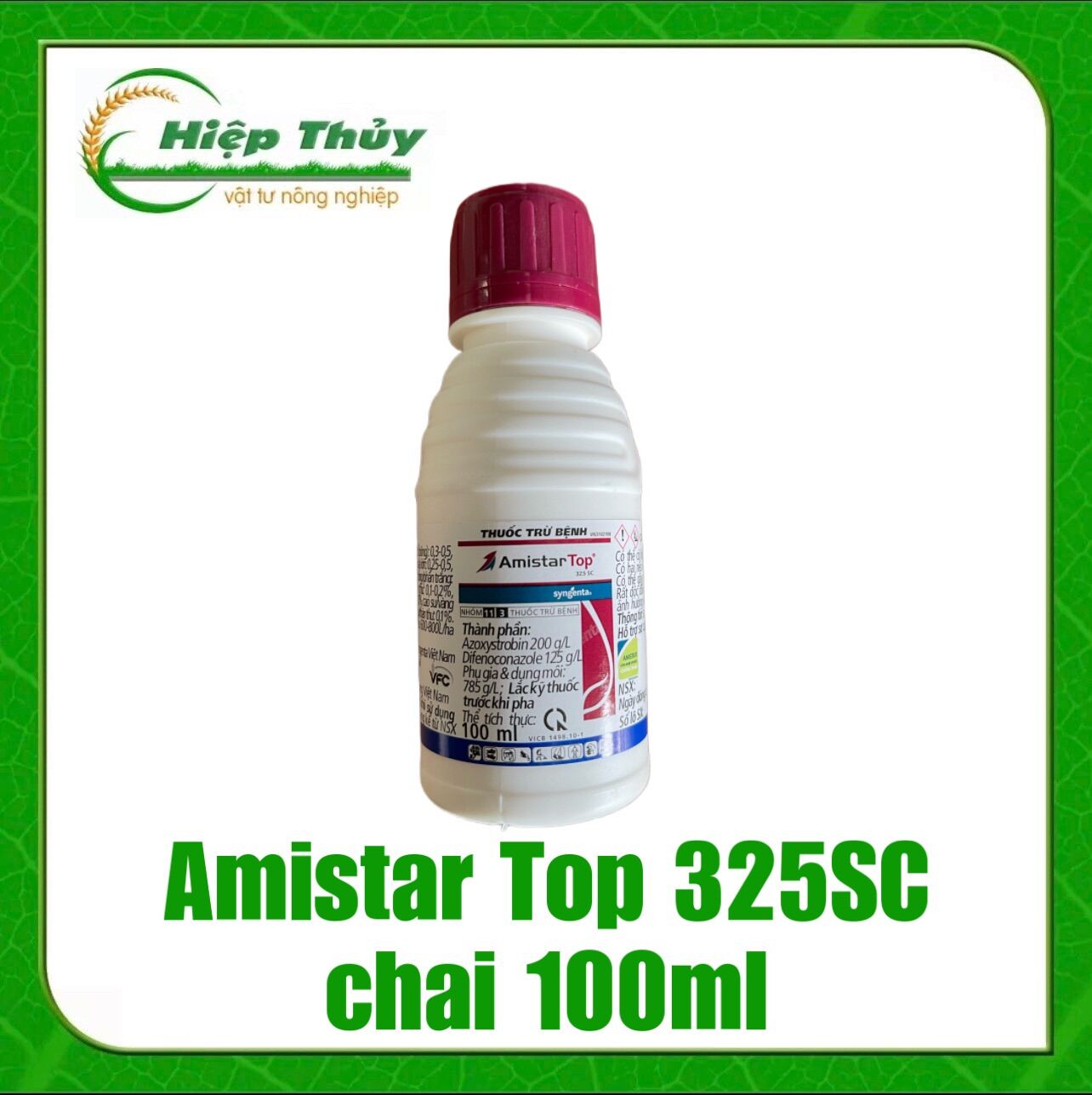 Amistar top 325SC | chai 100ml kiểm soát bệnh hại trên cây trồng
