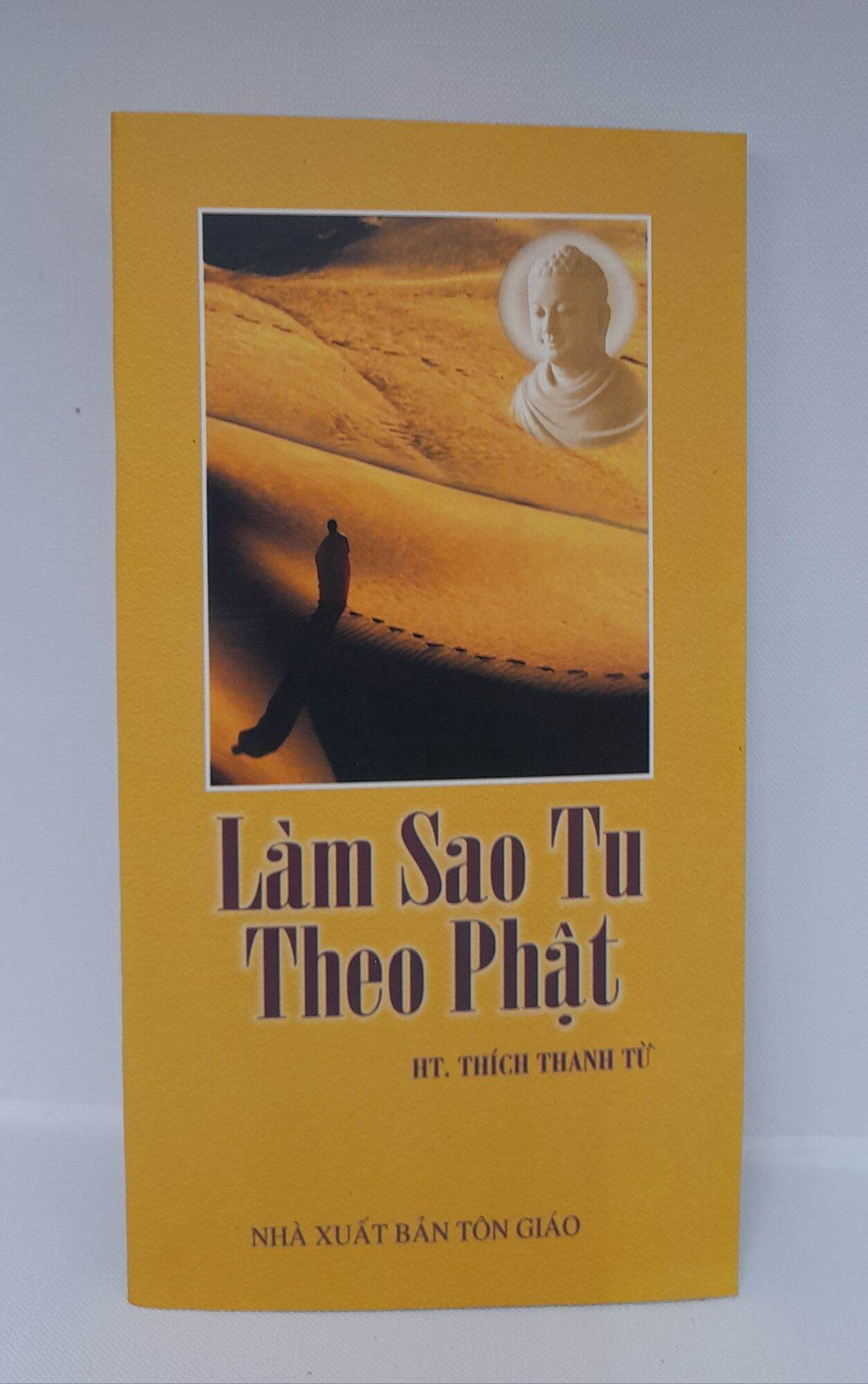 Sách - làm sao tu theo phật - hòa thượng thích thanh từ
