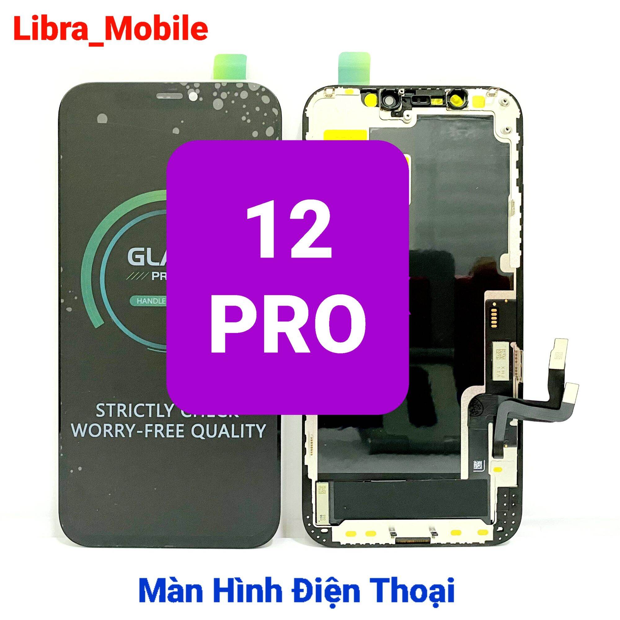 Màn hình điện thoại 12 - 12 PRO