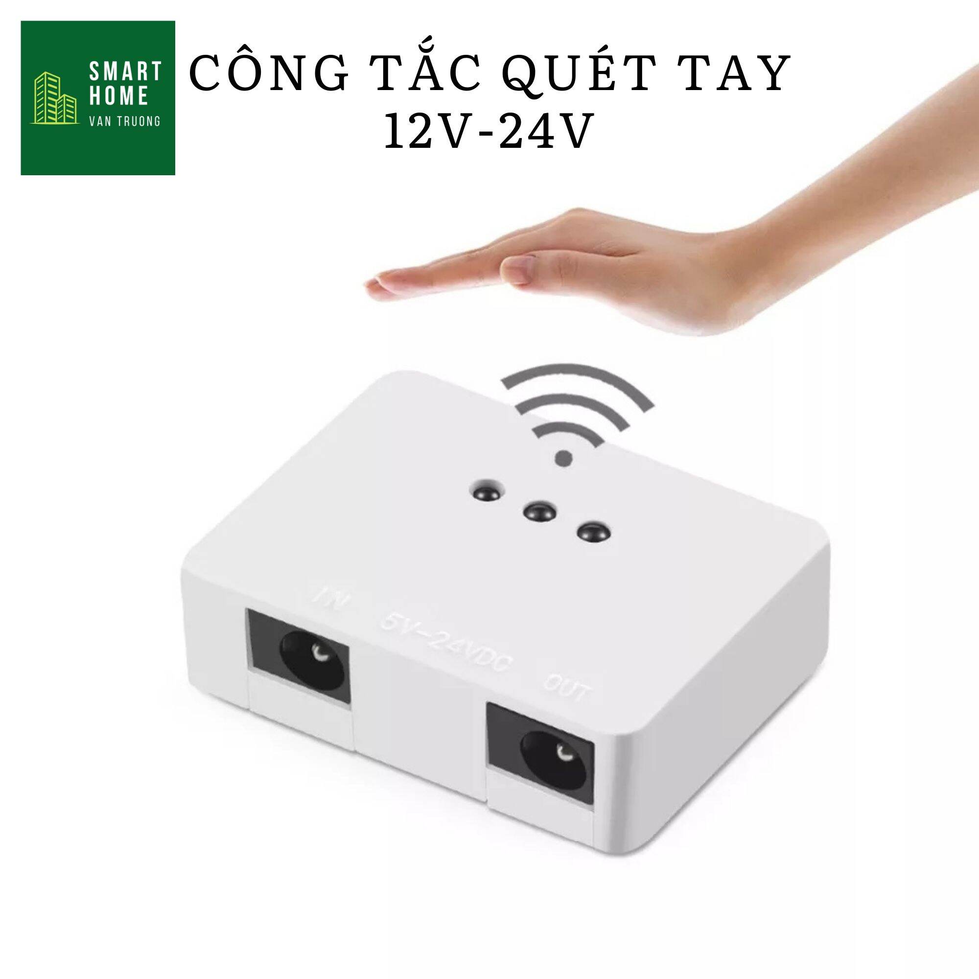 Cảm biến công tắc vẫy tay 12v, 24v bật tắt đèn LED tủ bếp không chạm