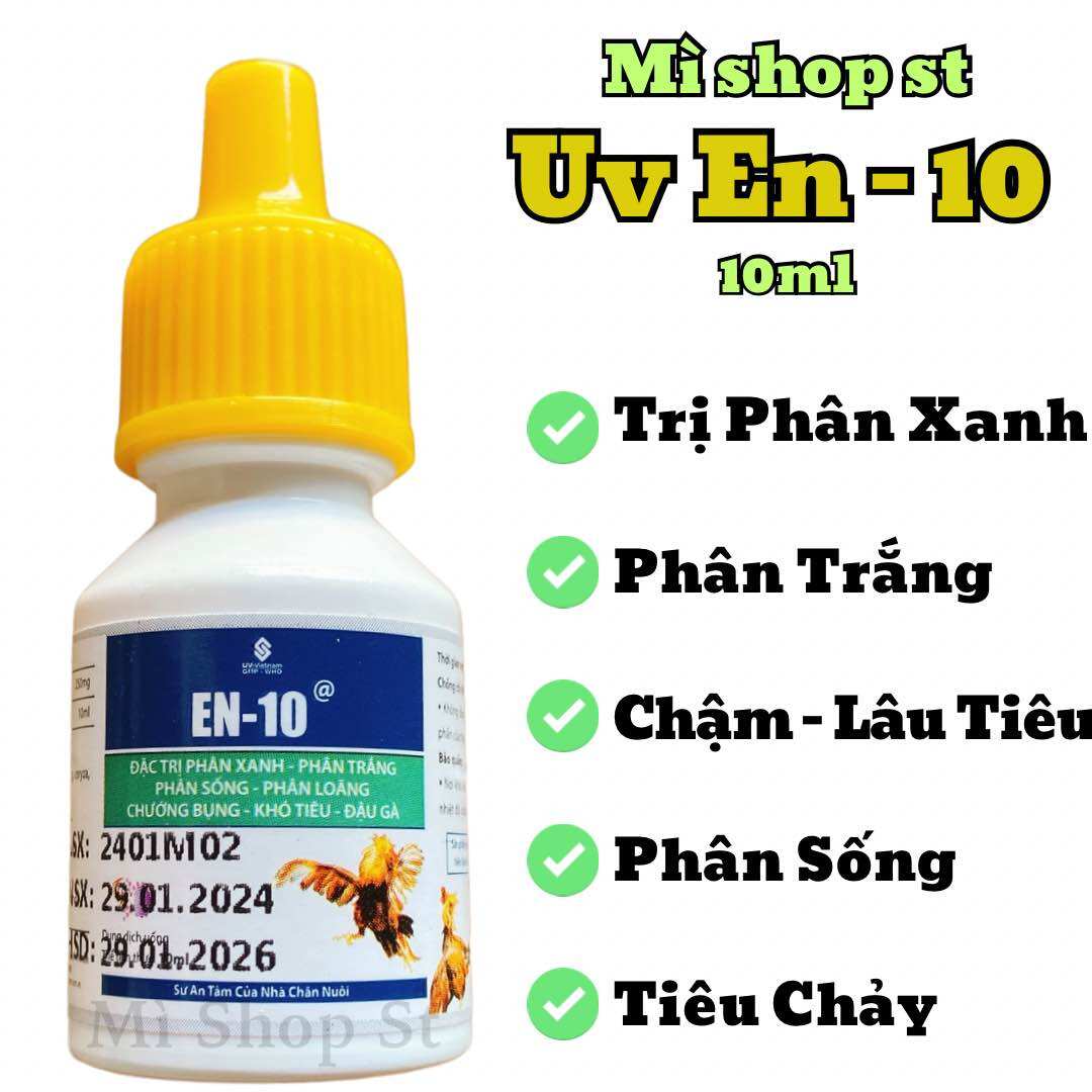 En10 Uv gà đá phân xanh, phân trắng, chậm tiêu lọ 10ml