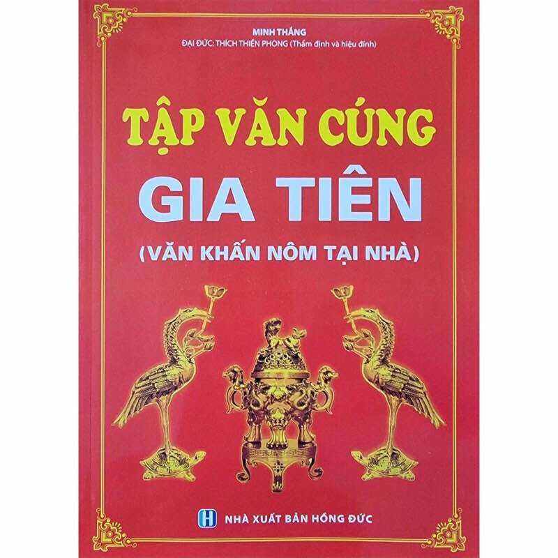 Sách: Tập Văn Cúng Gia Tiên( Văn khấn Nôm tại nhà )
