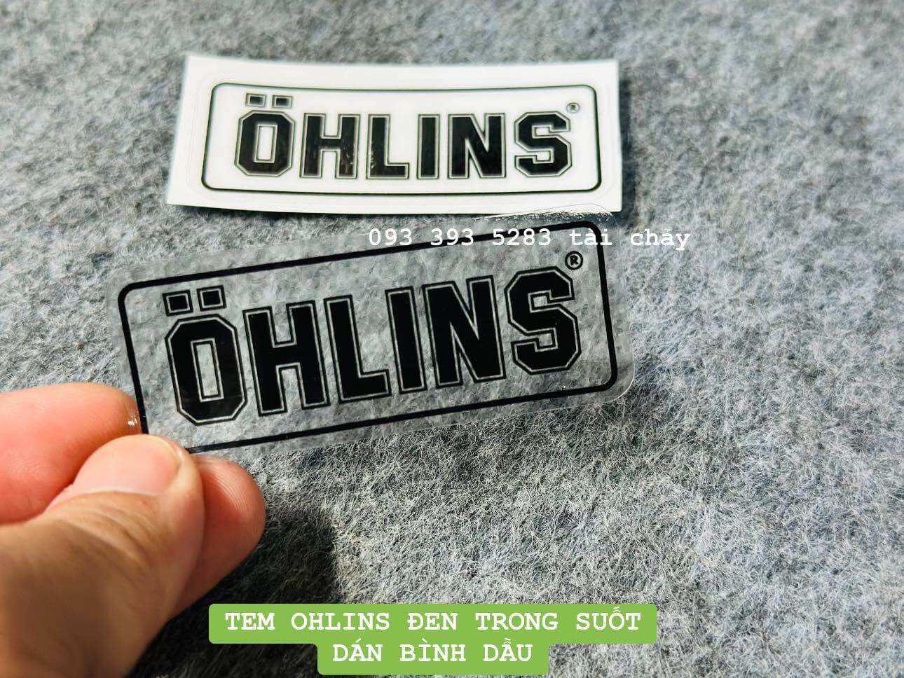 Tem ohlins đen trong suốt dán bình dầu và nhiều vị trí khác