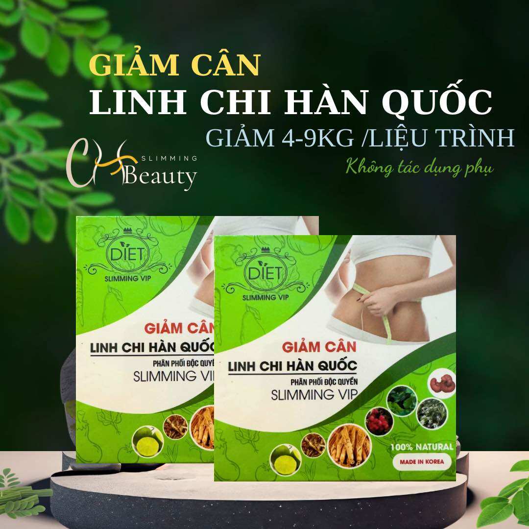 Giảm Cân Nhanh Linh Chi Hàn Quốc -liệu trình 30 ngày giảm 3-7kg