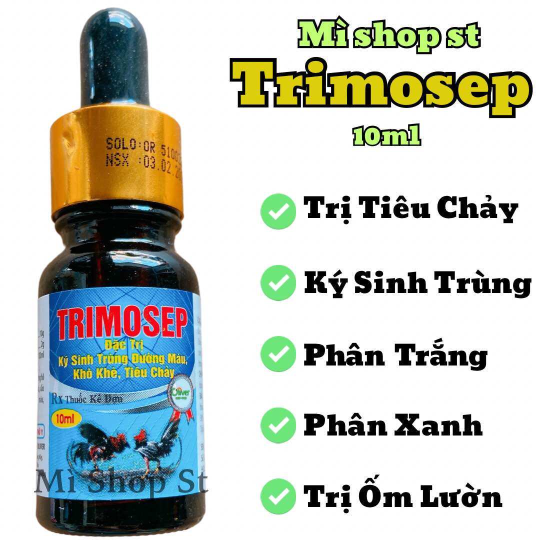 Trimosep đặc trị tiêu chảy, ký sinh trùng máu cho gà đá, gà chọi