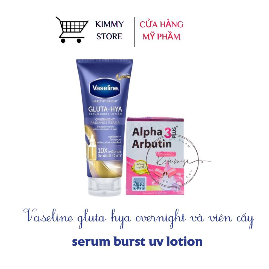 Combo vaseline gluta hya 10x ngày đêm + viên alpha arbutin 3plus