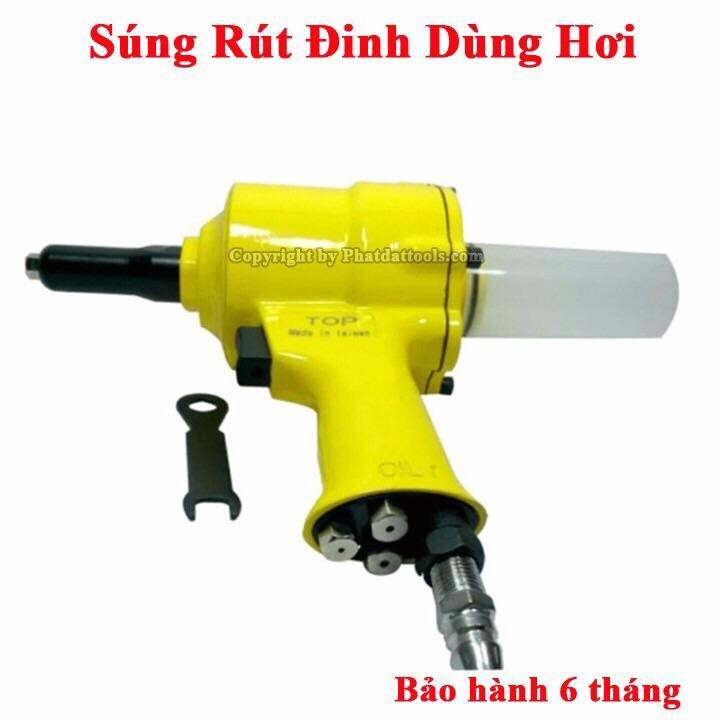 Máy Rút Đinh Tán RiVe Dùng Hơi Khí Nén TOP