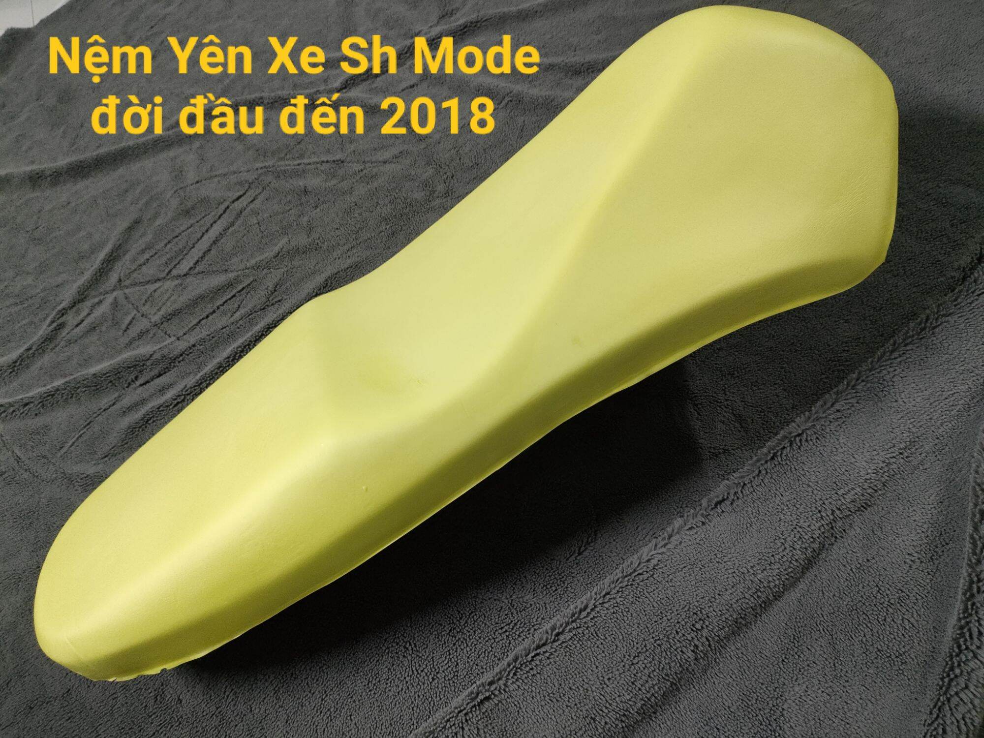 Nệm liên á yên xe sh mode đời đầu đến 2018 loại cao cấp