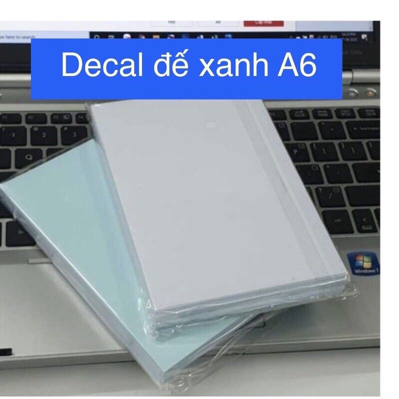 Xấp 100 tờ decal đế xanh khổ A6 in đơn hàng