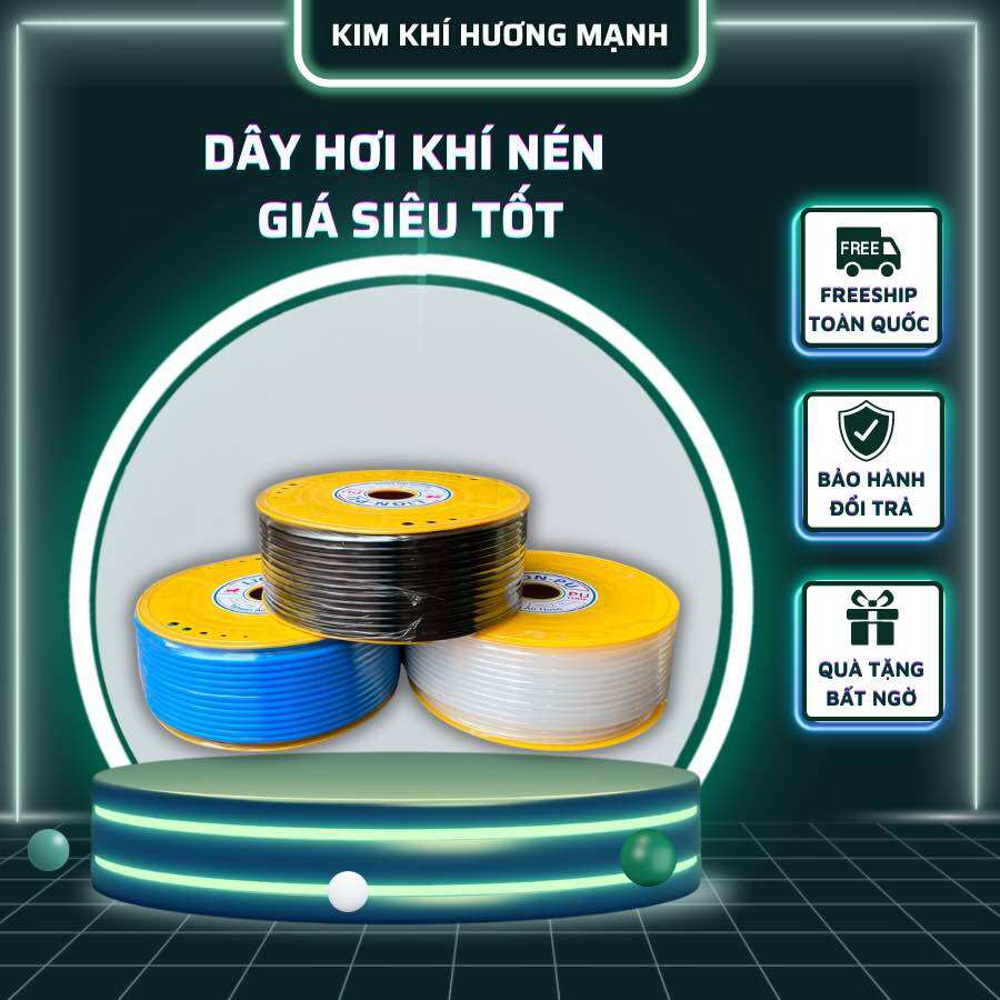 Dây hơi khí nén phi 8-10-12mm giá siêu rẻ