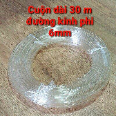 Cuộn ống nhựa dẻo trong suốt phi 6mm đa dụng