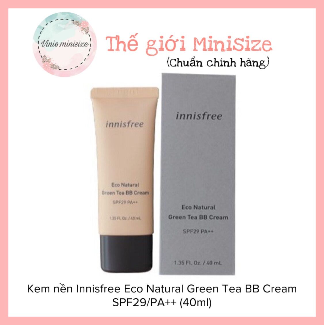 Kem nền innisfree eco natural green tea bb cream spf29/pa++ tone 1 | vinie.minisize