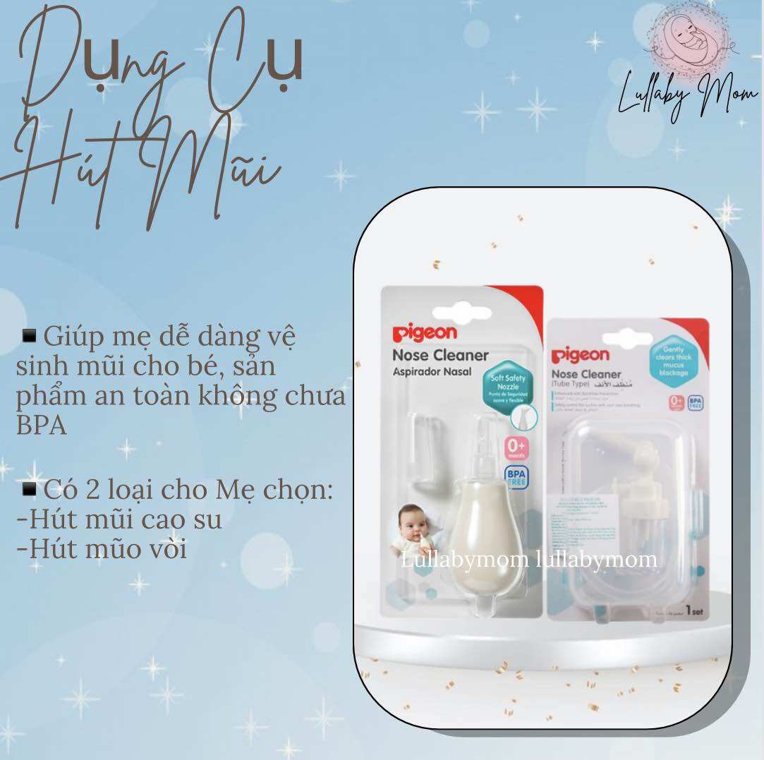 DỤNG CỤ HÚT MŨI CHO BÉ PIGEON