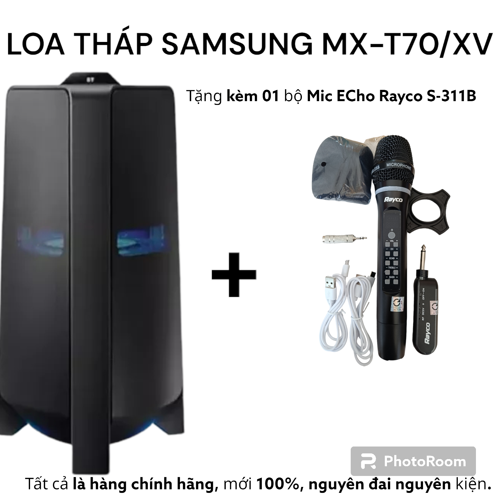 Loa tháp Samsung MX-T70/XV - Hoàn tiền MAX - mới 100%, Khuyến mại 01 bộ Mic RAYCO S-311B