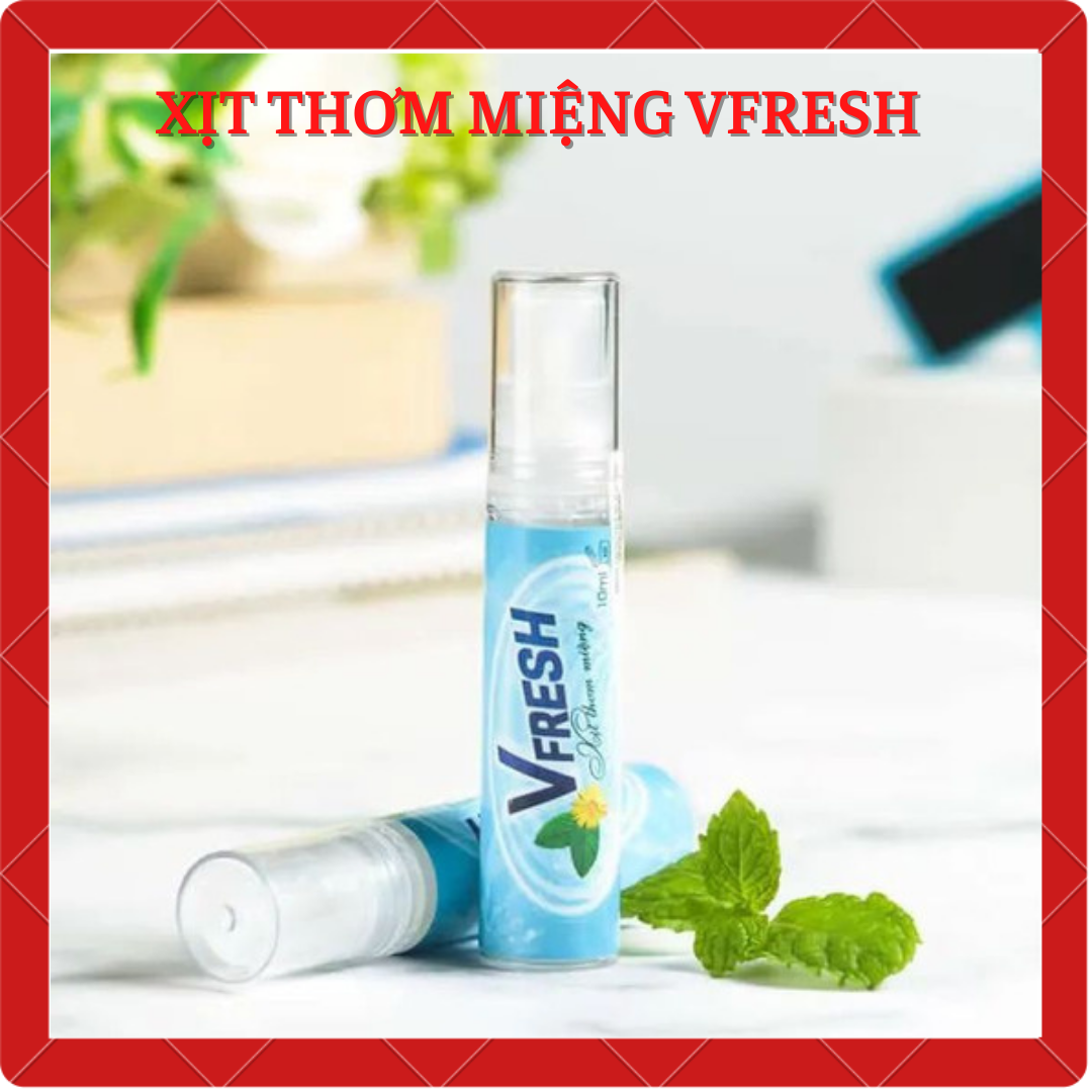 XỊT THƠM MIỆNG VFRESH