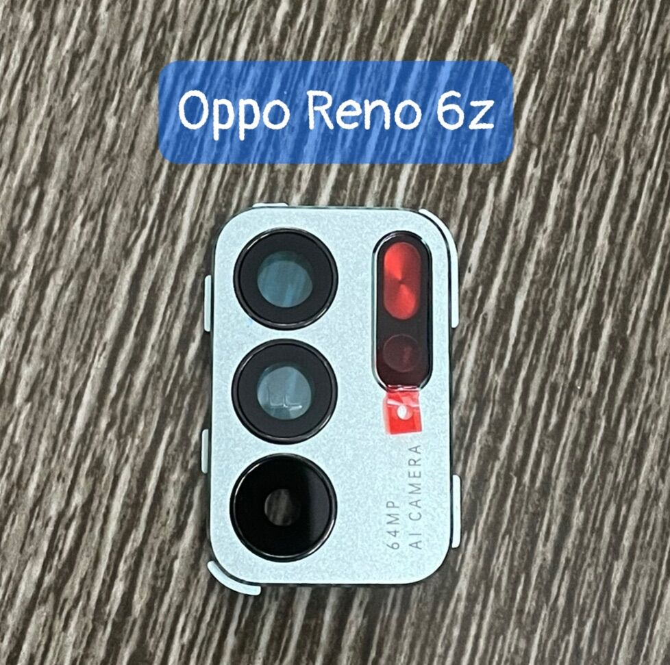 Bộ kính camera Oppo Reno 6z