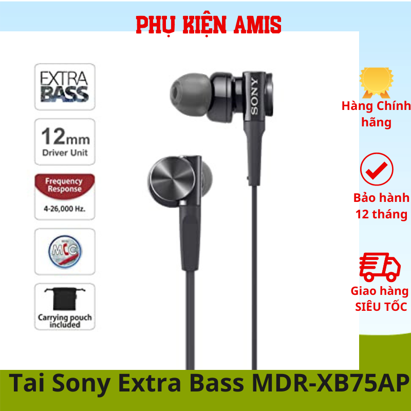 Tai nghe nhét tai extra bass sony mdr-xb75ap -tai nghe bass mạnh