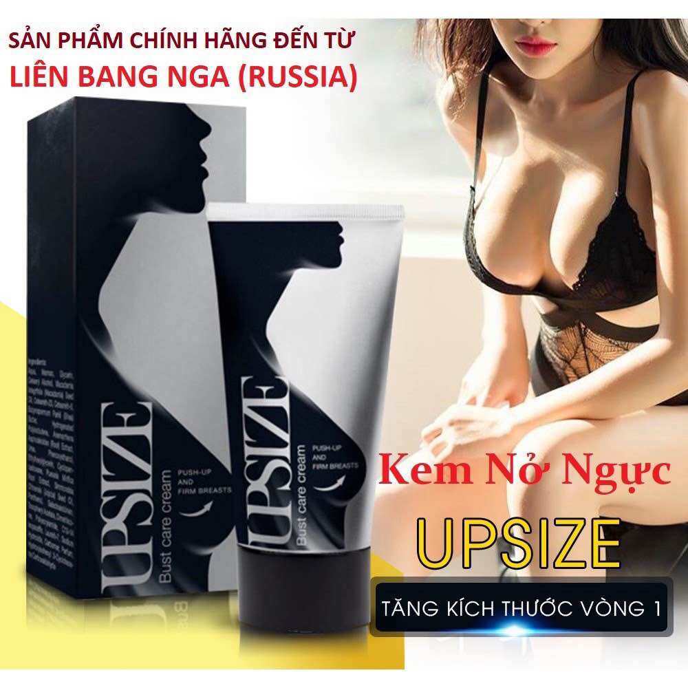 [Kem nở ngực Upsize] KEM NỞ NGỰC UPSIZE CHÍNH HÃNG