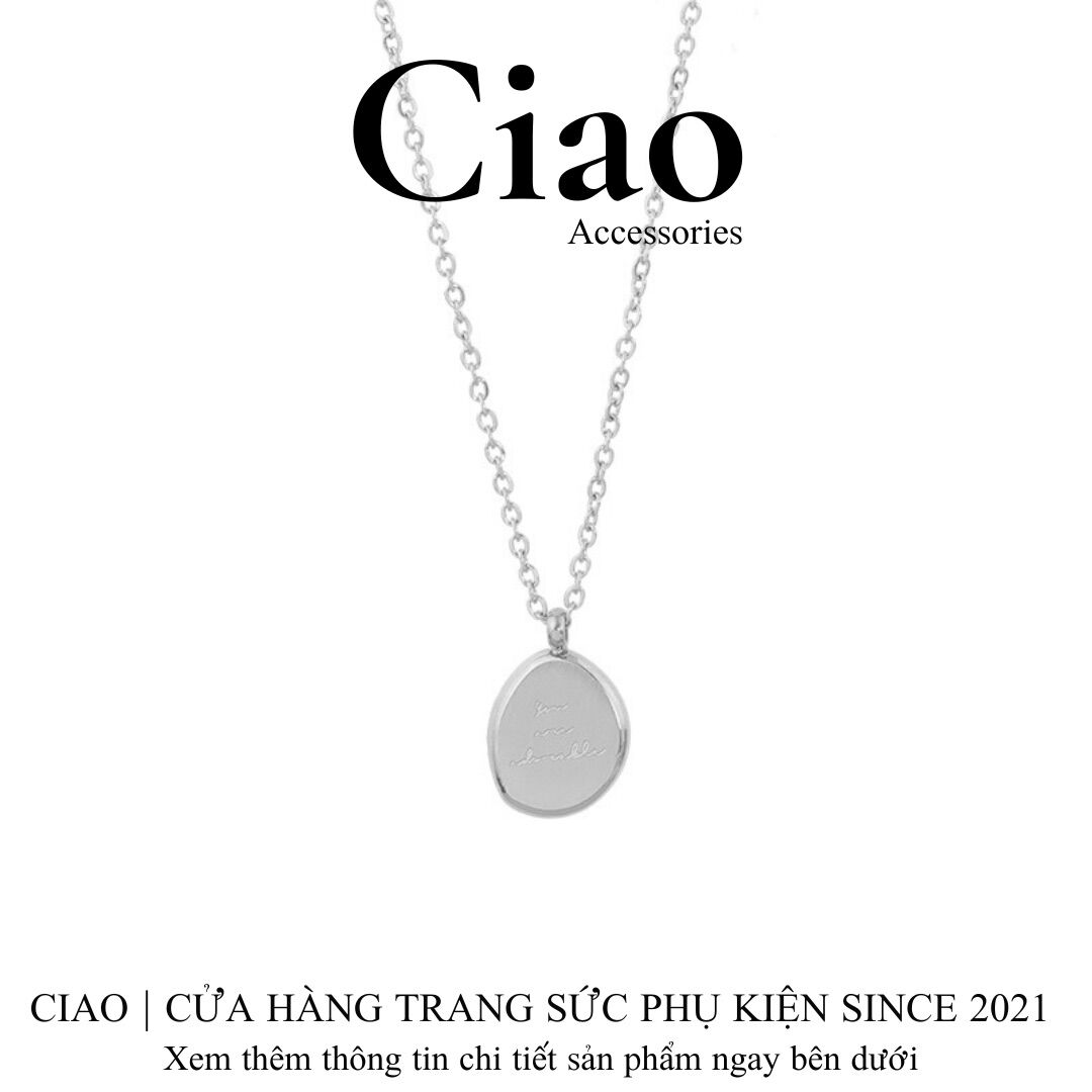 Dây chuyền, vòng cổ titan không gỉ mặt tròn khắc chữ Letitia Ciao