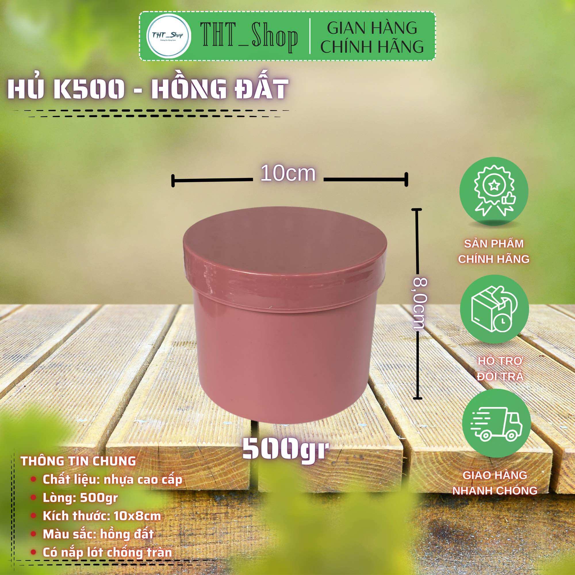 Hủ 500gr-màu hồng đất-loại tốt