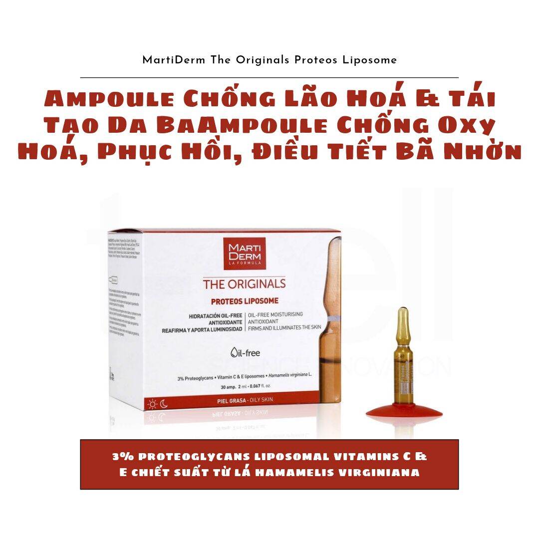 [Chính Hãng] Ampoule Chống Oxy Hoá Phục Hồi Điều Tiết Bã Nhờn - Martiderm The Originals Proteos Liposome | Serum Martiderm 30 Ống