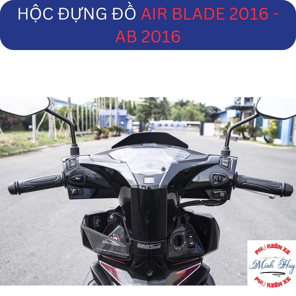 HỘC ĐỰNG ĐỒ AIR BLADE 2016 ĐEN