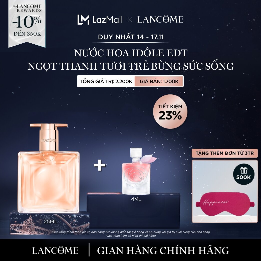 [DUY NHẤT 14-17/11 - Voucher 10%] NƯỚC HOA IDOLE EDT LANCOME NGỌT THANH TƯƠI TRẺ 25ml