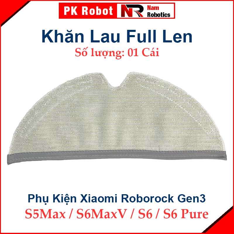 Phụ kiện robot xiaomi roborock gen3, roborock s5max, s6maxv, s6, s6 pure. chổi lăn, chổi cạnh, khăn lau, bộ lọc ///