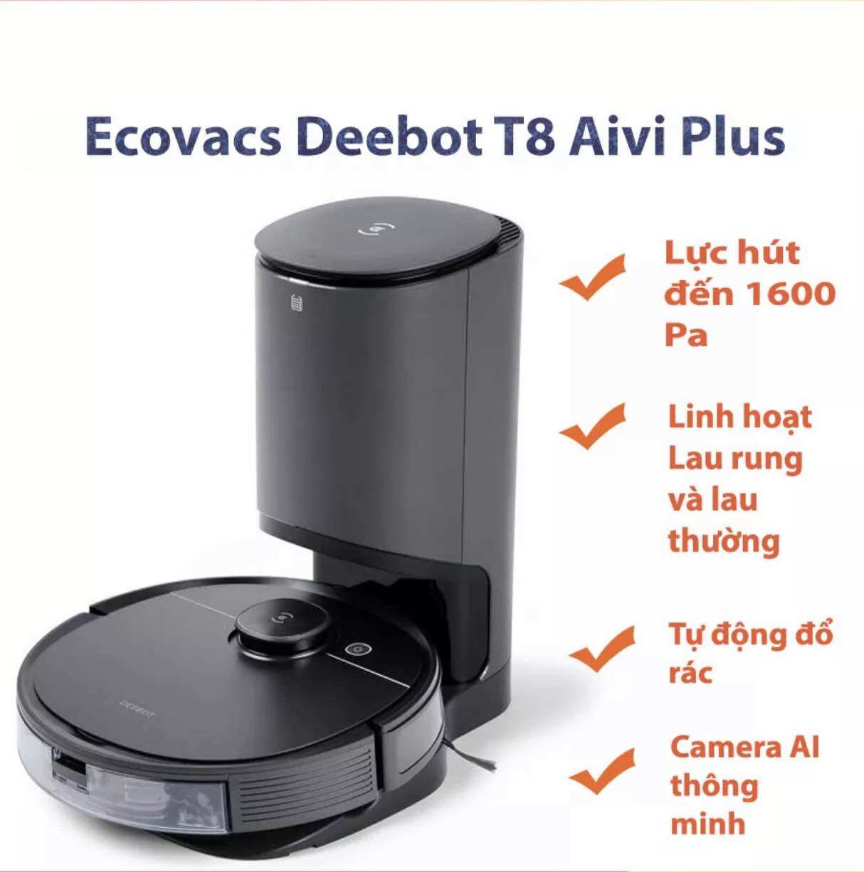 Robot hút bụi lau nhà ecovacs t8 aivi plus