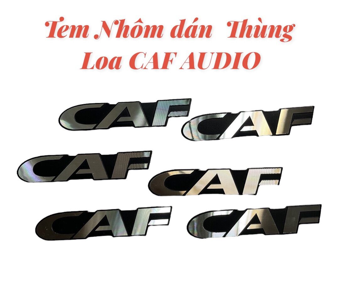 TEM NHÔM DÁN THÙNG LOA LOGO CAF AUDIO - KÍCH THƯỚC 2CM x11CM