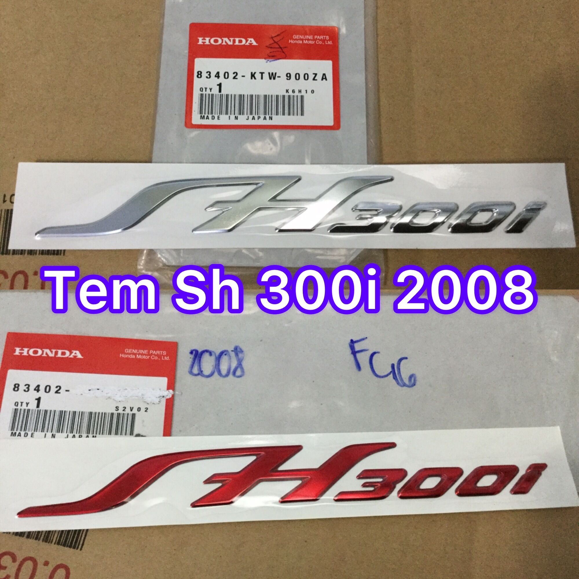 Tem chữ sh 300i 2008