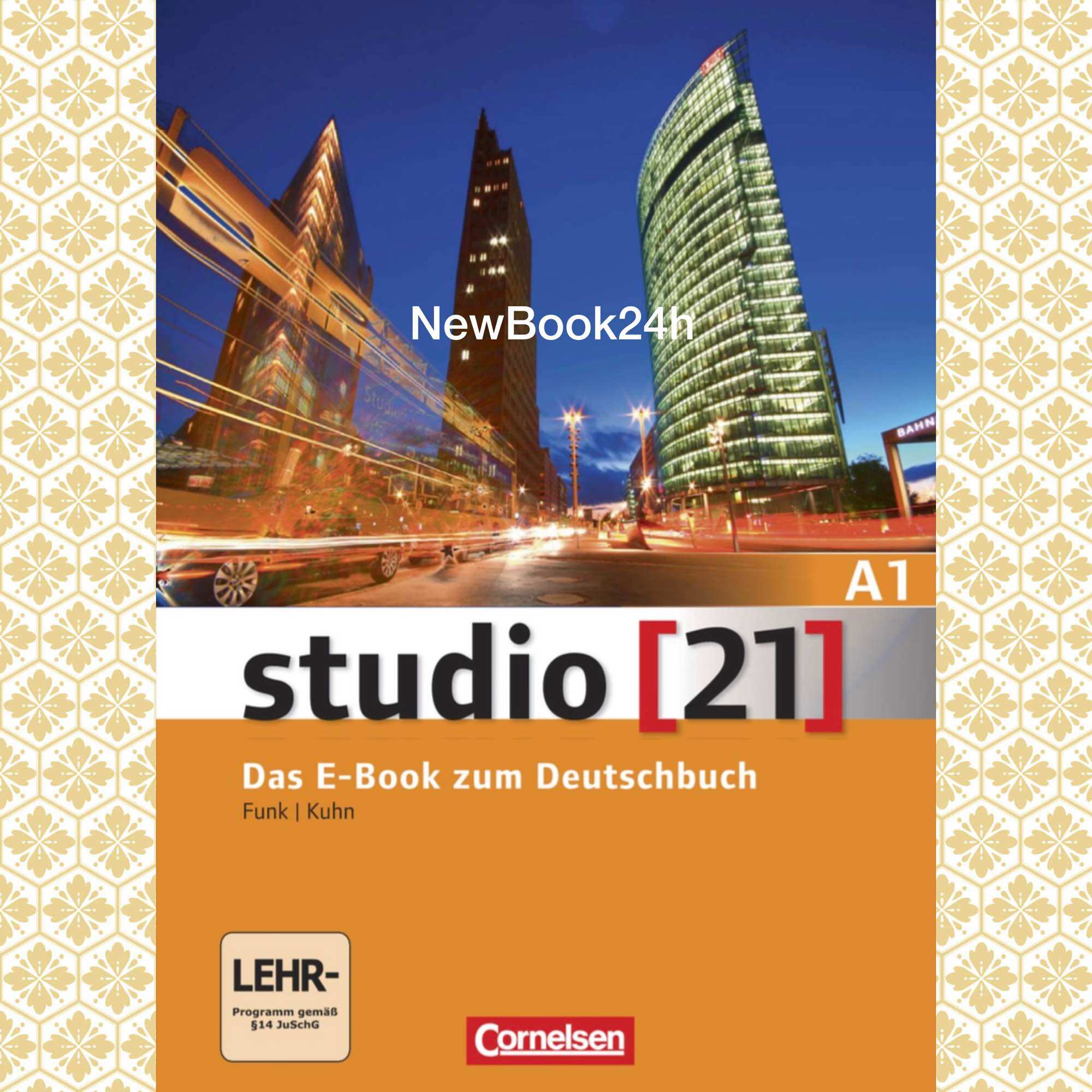 Studio [21] A1: [21] A2: [21] B1 Das Deutschbuch B.o.o.k [Tùy chọn level]