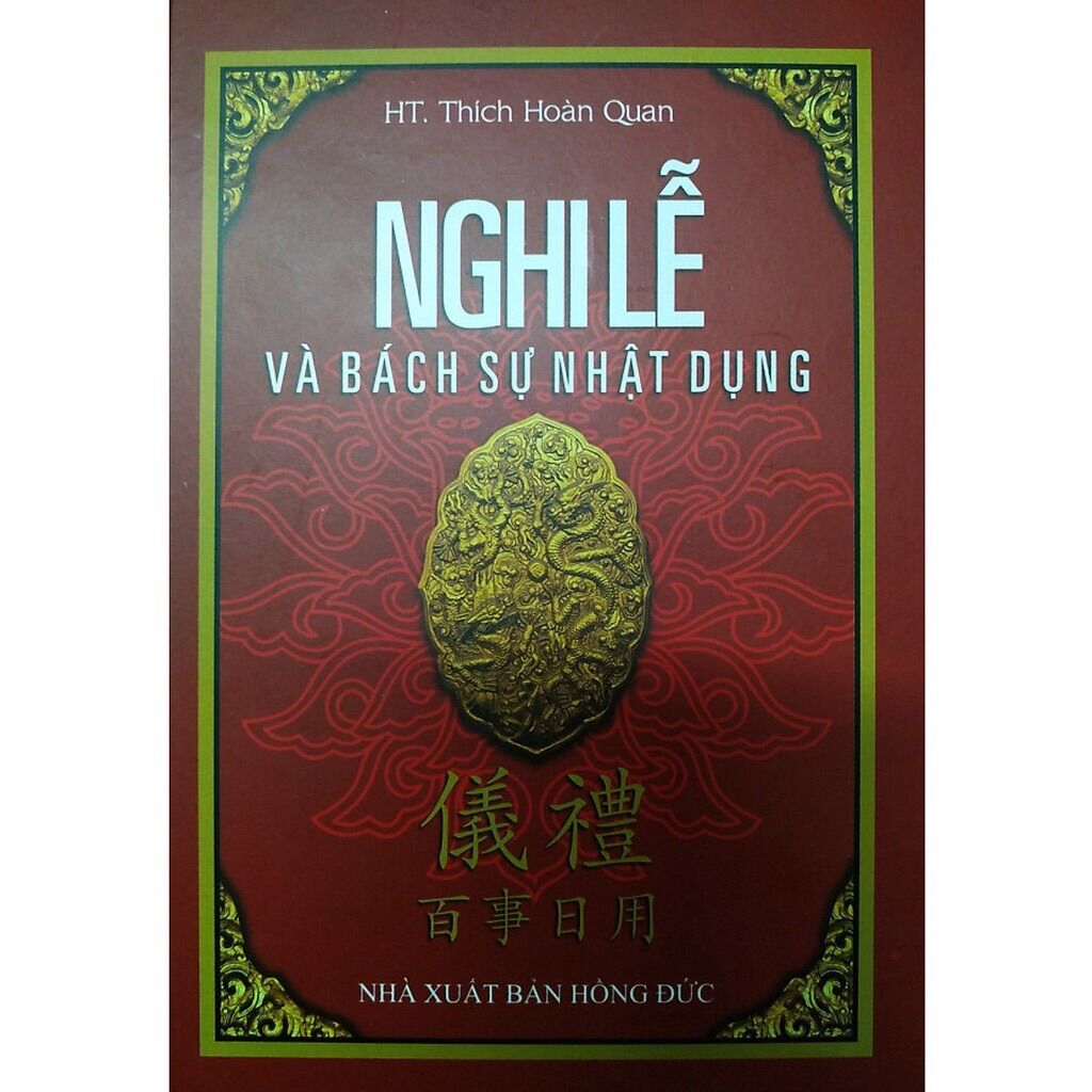 [HCM]Nghi Lễ Và Bách Sự Nhật Dụng