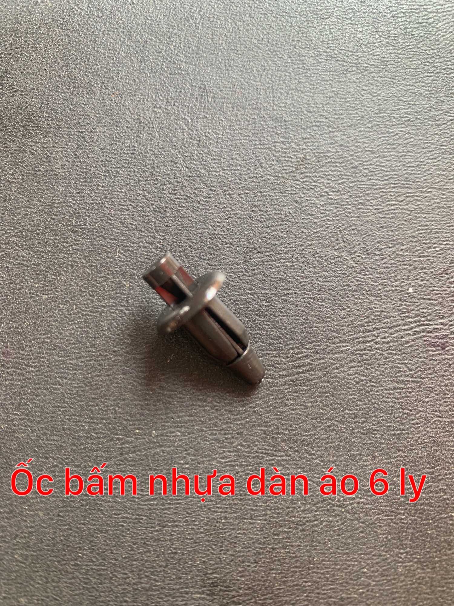 Ốc bấm ,kẹp nhựa dàn áo các dòng xe