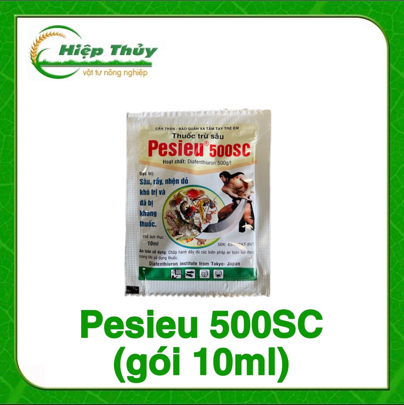Pesieu 500SC đặc trừ sâu, rầy, nhện đỏ