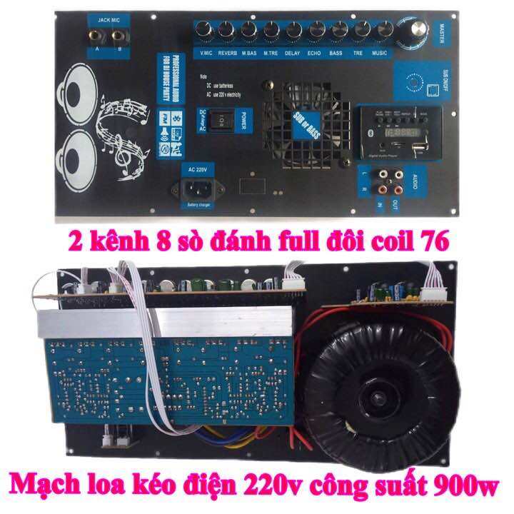 mạch loa kéo 2 kênh riêng biệt có reverb dùng điện AC