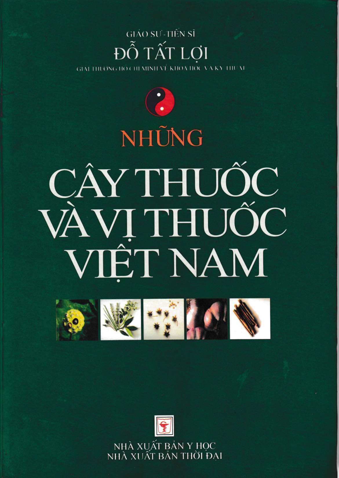 Những Cây Thuốc Và Vị Thuốc Việt Nam(in màu bìa cứng)
