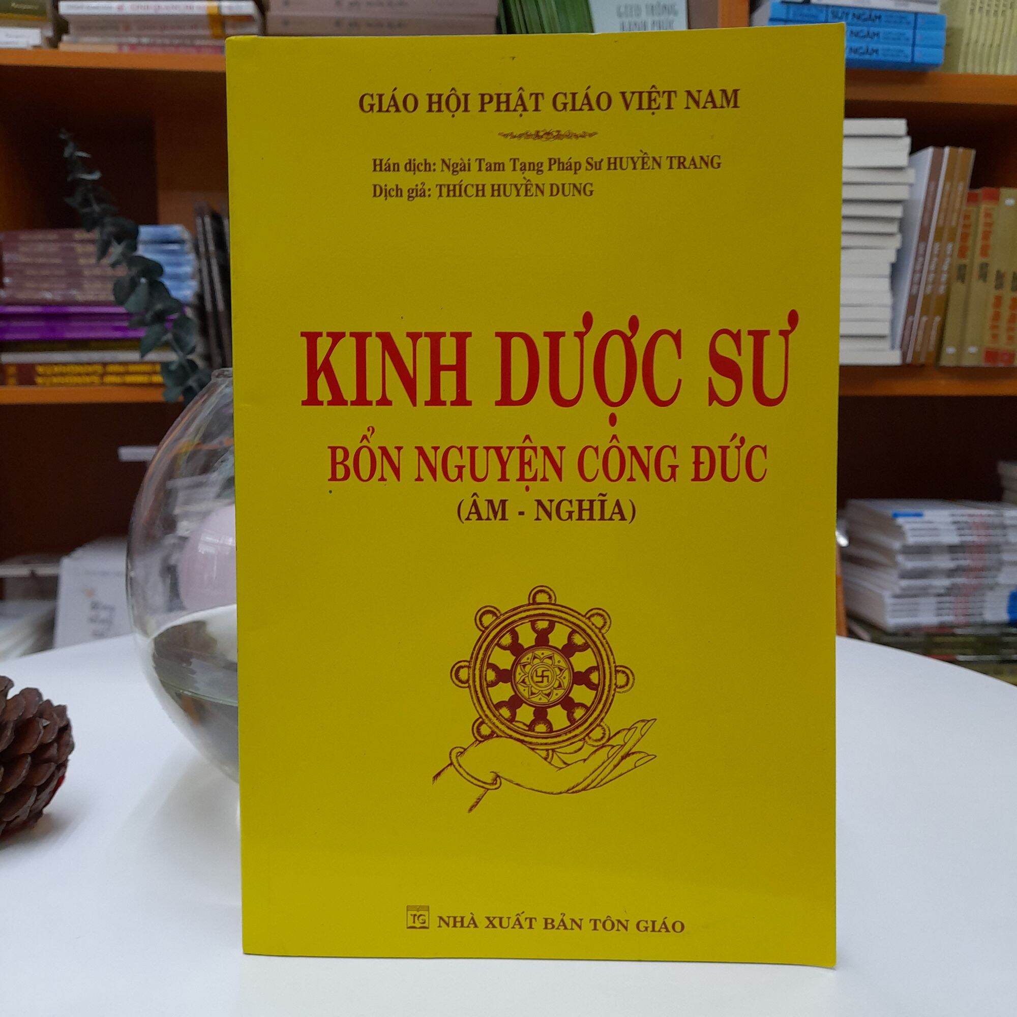 Sách - Kinh Dược Sư Bổn Nguyện Công Đức (Âm - Nghĩa)
