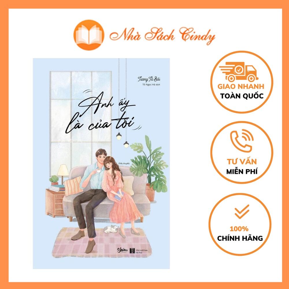 Anh Ấy Là Của Tôi - Nhà Sách Cindy