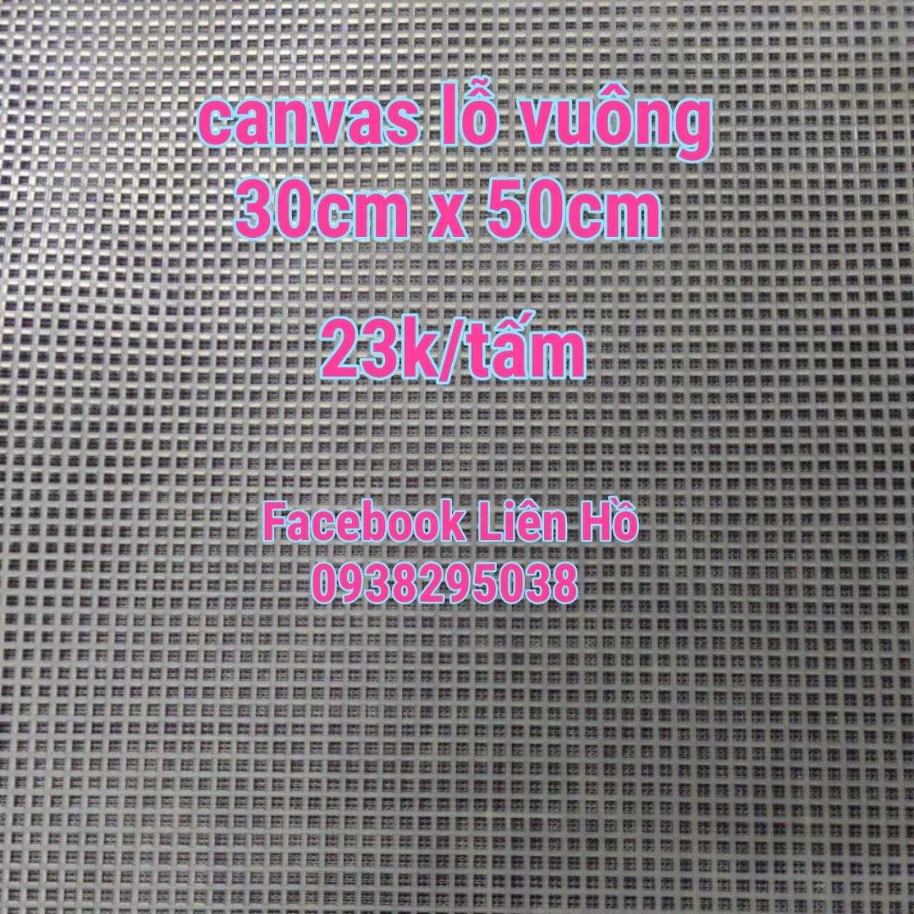 Canvas lỗ vuông và lỗ tròn