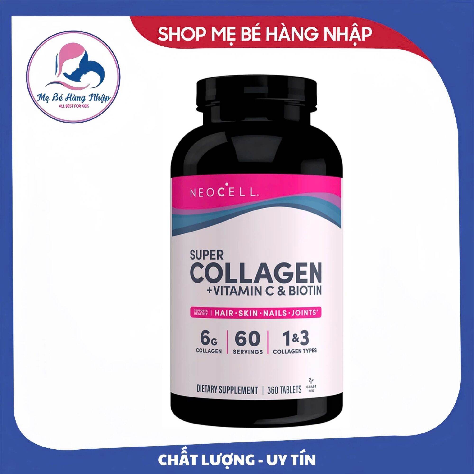 Neocell Super Collagen +C +Biotin 360 Viên Của Mỹ
